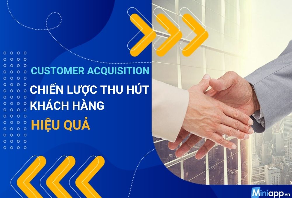 customer acquisition là gì