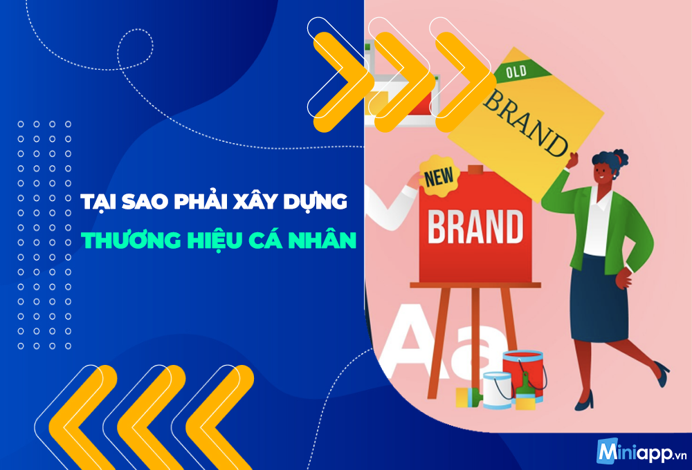 tại sao phải xây dựng thương hiệu cá nhân
