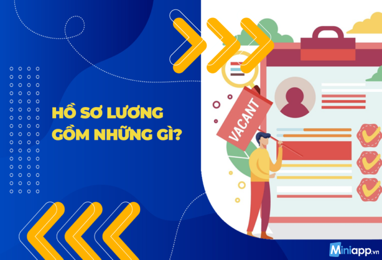 hồ sơ lương gồm những gì