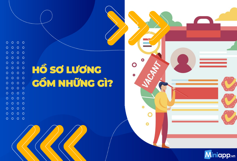 hồ sơ lương gồm những gì