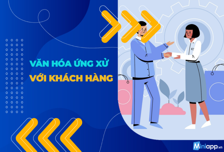 văn hóa ứng xử với khách hàng