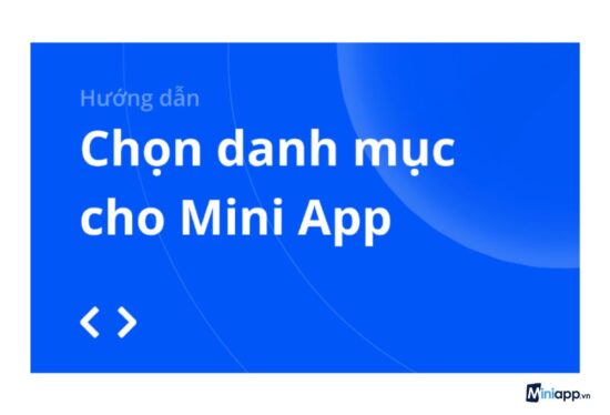huong-dan-chon-danh-muc-cho-mini-app