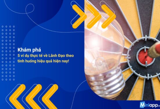 ví-dụ-thực-tế-về-lãnh-đạo-theo- tình-huống-2