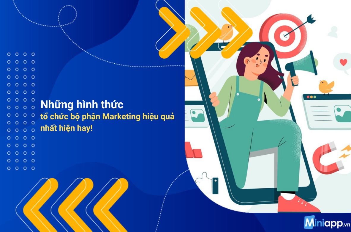 Những-hình-thức-tổ-chức-bộ-phận-Marketing-4