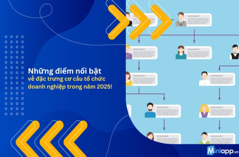 đặc-trưng-cơ-cấu-tổ-chức-doanh-nghiệp-3