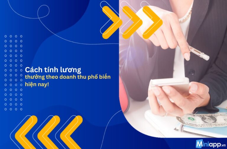 Cách-tính-lương-thưởng-theo- doanh-thu-2