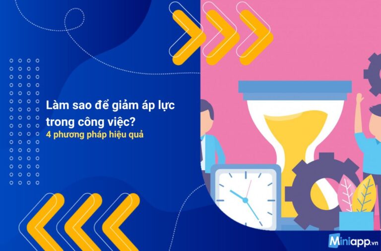 làm-sao-để-giảm-áp-lực-trong-công-việc