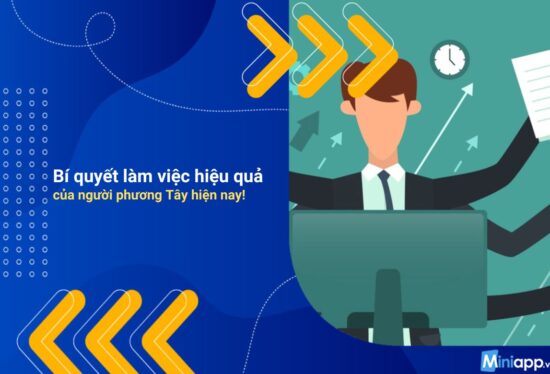 Bí-quyết-làm-việc-hiệu-quả-của- người-phương-Tây-3
