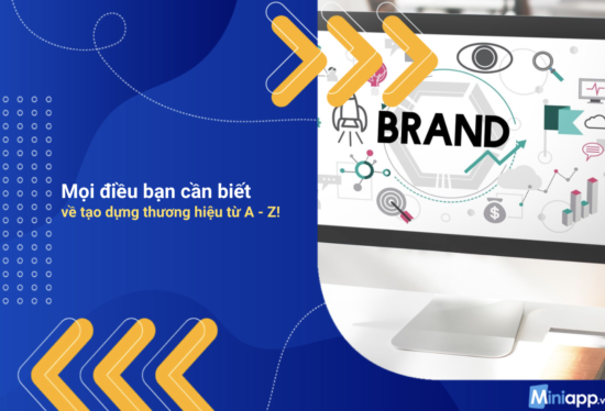 mọi-điều-bạn-cần-biết-về-tạo-dựng-thương-hiệu-3
