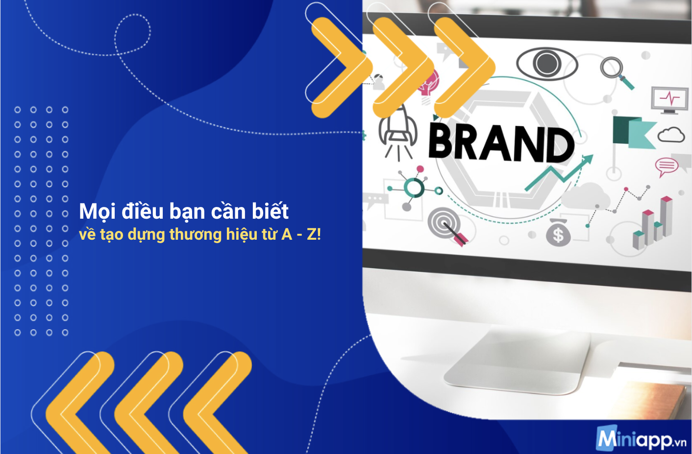 mọi-điều-bạn-cần-biết-về-tạo-dựng-thương-hiệu-3