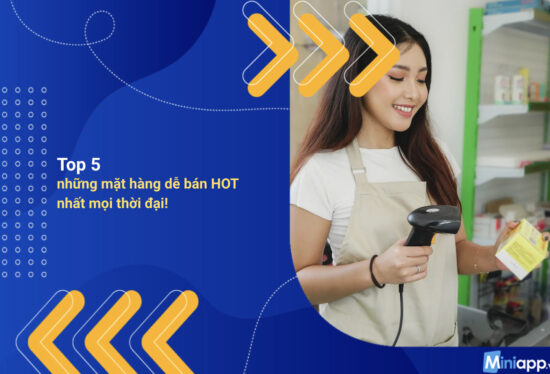 những-mặt-hàng-dễ-bán-3