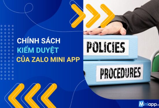 chính-sách-kiểm-duyệt-của-mini-app-zalo