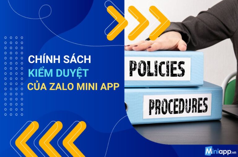chính-sách-kiểm-duyệt-của-mini-app-zalo