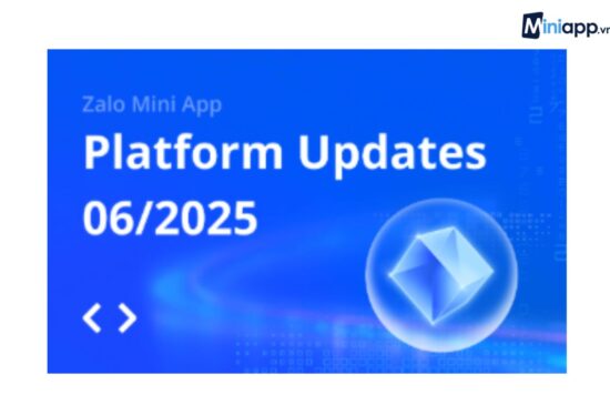 bản-tin-zalo-miniapp-tháng-06-2025-6