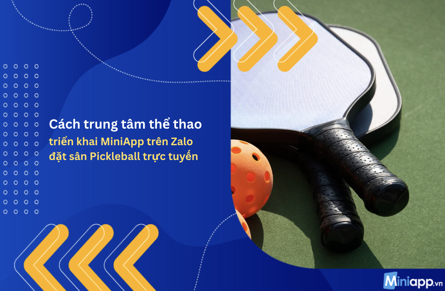 triển-khai-miniapp-trên zalo-đặt-sân-pickleball-5