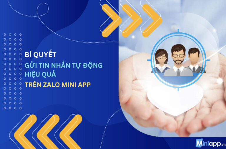 gửi-tin-nhắn-tự-động- hiểu-quả-trên-zalo-mini-app-2