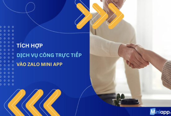 tích-hơp-dịch-vụ-truc-tiến-qua-zalo-mini-app-3