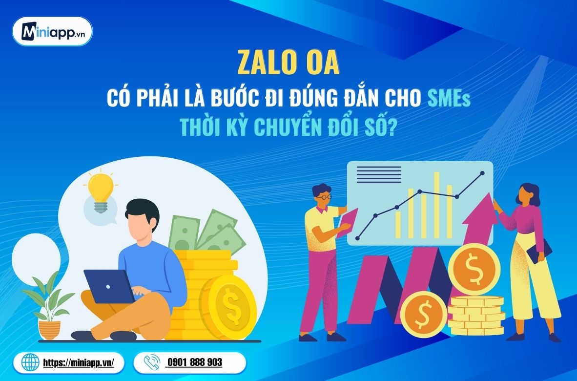 zalo_oa_có_phải_là_bước_ đi_đúng_đắn_cho_sems_ thời_kỳ_chuyển_đổi_số